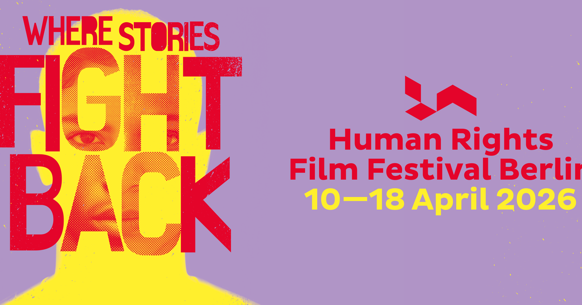 Human Rights Film Festival Berlin 2026 – Programm & Tickets