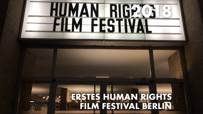 Erstes Human Rights Film Festival Berlin
