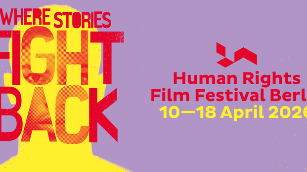 Key Visual "Where stories fight back" Human Rights Film Festival Berlin 2026